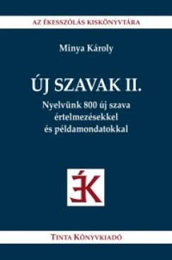 Dr. Minya Kroly - j szavak II.