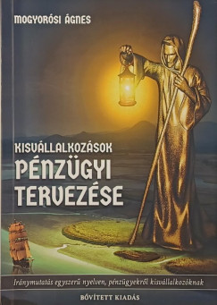 Mogyorósi Ágnes - Kisvállalkozások pénzügyi tervezése
