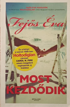 Fejős Éva - Most kezdődik
