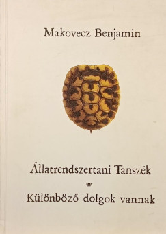 Makovecz Benjamin - �llatrendszertani Tansz�k - K�l�nb�z� dolgok vannak