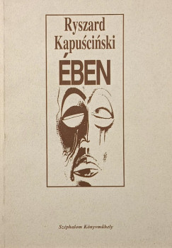 Ryszard Kapuscinski - ben