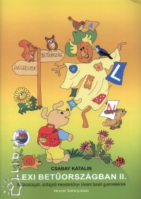 Csabay Katalin - Lexi bet�orsz�gban II.