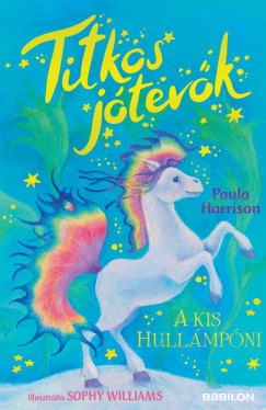Paula Harrison - Titkos jtevk - A kis hullmpni