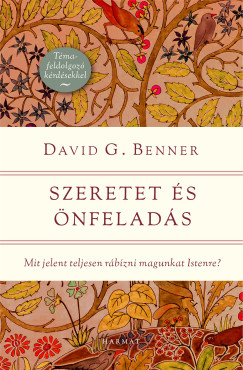 David G. Benner - Szeretet s nfelads
