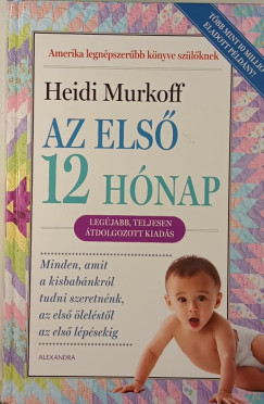 Heidi Murkoff - Az els 12 hnap