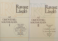 Ravasz Lszl - Az jszvetsg magyarzata I-II.