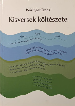 Reisinger J�nos - Kisversek k�lt�szete (dedik�lt)