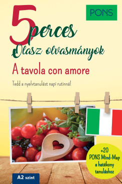 Claudia Mencaroni - PONS 5 perces olasz olvasm�nyok - A tavola con amore