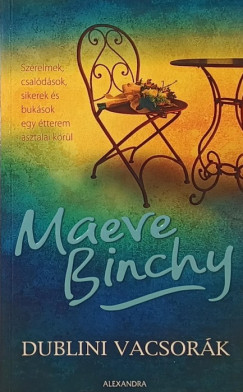 Maeve Binchy - Dublini vacsork