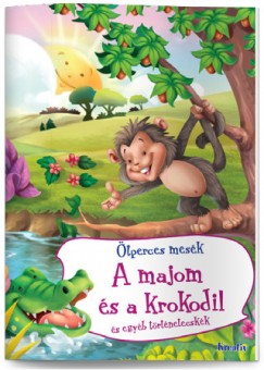 A majom s a krokodil s egyb trtnetecskk