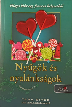 Tara Sivec - Nygk s nyalnksgok - Csokoldimdk 3.