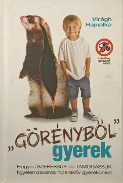 Vir�g Hajnalka - "G�r�nyb�l" gyerek