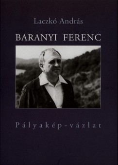Laczk Andrs - Baranyi Ferenc