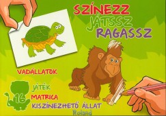 Sas Szilvia   (Szerk.) - Sz�nezz, j�tssz, ragassz! - Vad�llatok