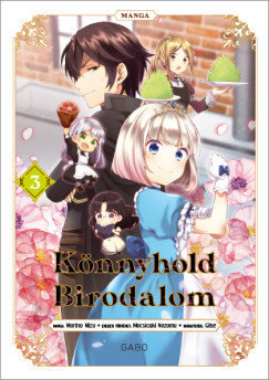 Mocsicuki Nozomu - Knnyhold Birodalom 3. (manga)