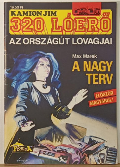 Max Marek - A nagy terv