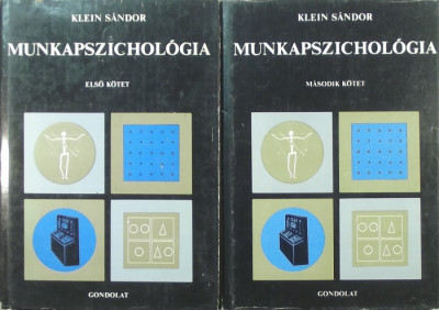 Klein Sándor - Munkapszichológia I-II.