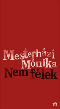 Mesterhzi Mnika - Nem flek