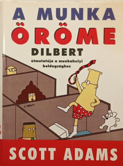 Scott Adams - A munka rme