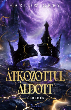 Harlow Grey - Átkozottul áldott