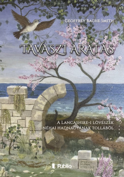 Geoffrey Bache Smith - Tavaszi arat�s
