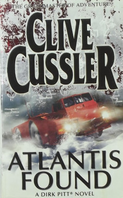 Clive Cussler - Atlantis Found