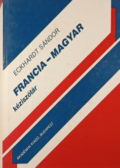 Dr. Eckhardt Sndor - Francia-magyar kzisztr