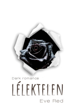 Eve Red - A lélektelen