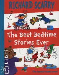 Richard Scarry - The Best Bedtime Stories Ever