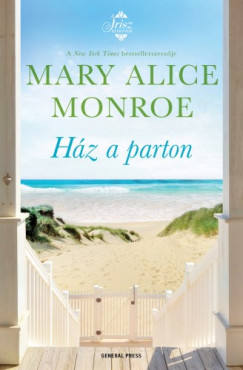 Mary Alice Monroe - Hz a parton