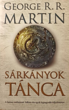 George R. R. Martin - Srknyok tnca