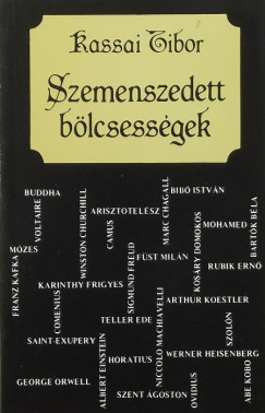 Kassai Tibor - Szemenszedett blcsessgek