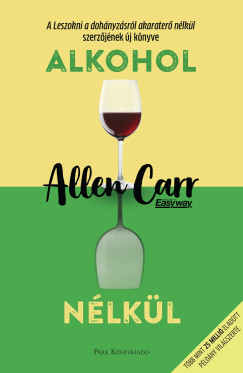 Allen Carr - Alkohol n�lk�l