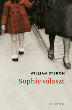 William Styron - Sophie vlaszt