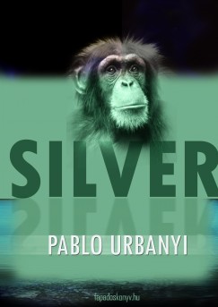 Pablo Urbanyi - Silver
