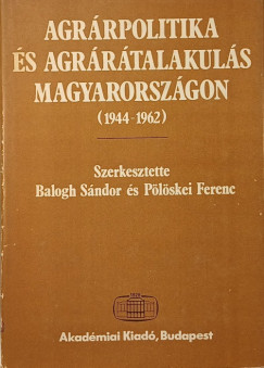 Agrrpolitika s agrrtalakuls Magyarorszgon
