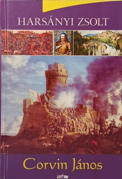 Hars�nyi Zsolt - Corvin J�nos