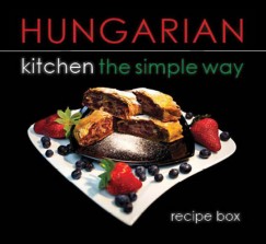 Hajni Istvn - Kolozsvri Ildik - Hungarian Kitchen the Simple Way