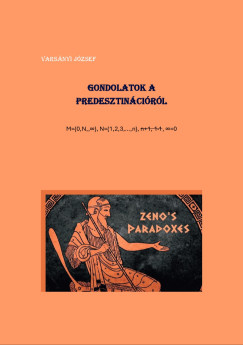 Varsnyi Jzsef - Gondolatok a predesztincirl