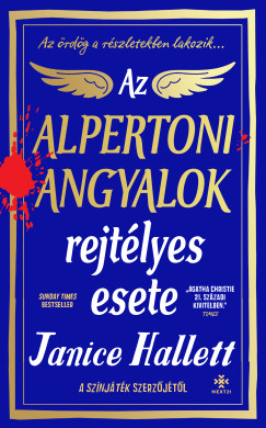 Janice Hallett - Az alpertoni angyalok rejtlyes esete