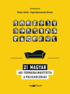 21 magyar, aki forradalmastotta a pszicholgit