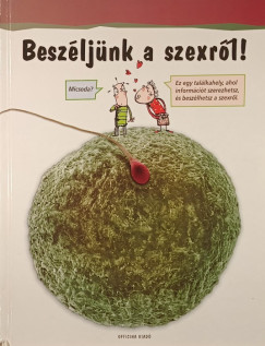 Lluís Borras (Szerk.) - Beszéljünk a szexről