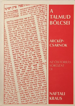 Naftali Kraus - A Talmud Blcsei