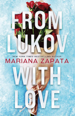 Mariana Zapata - From Lukov With Love