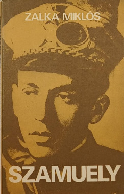 Zalka Mikls - Szamuely