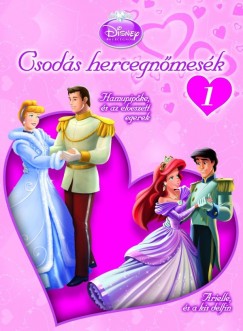 E. C. Llopis - Lyra Spenser - Csods hercegnmesk 1. - Disney hercegnk