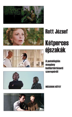 Rott József - Kétperces éjszakák 2. kötet