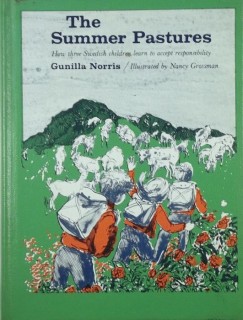Gunilla Norris - The Summer Pastures