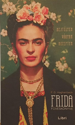 Francisco G. Haghenbeck - Frida fvesknyve