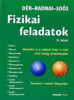 Dér János - Radnai Gyula - Soós Károly - Fizikai feladatok II. kötet